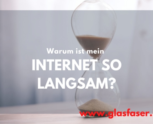 Warum ist mein Internet so langsam?